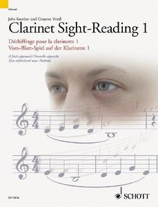 Clarinet Sight-Reading 1/Dechiffrage Pour La Clarinette 1/Vom-Blatt-Spiel Auf Der Klarinette 1: A Fresh Approach/Nouvelle Approche/Eine Erfrischend Ne