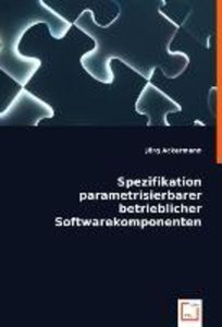 Ackermann, J: Spezifikation parametrisierbarer betrieblicher