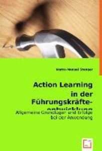 Stenger, M: Action Learning in der Führungskräfteentwicklung